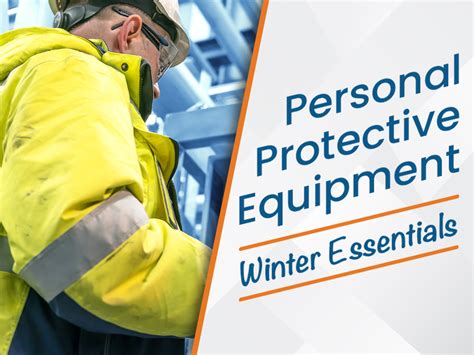 Premier Safetys Personal Protective Equipment Ppe Winter Essentials