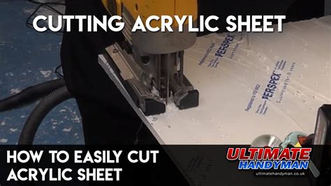 How To Easily Cut Acrylic Sheet Youtube