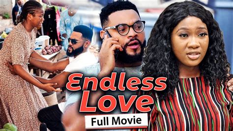 Endless Love Full Movie Stephen Odimgbechinenye Nneberhema 2021 Latest Nigerian Nollywood