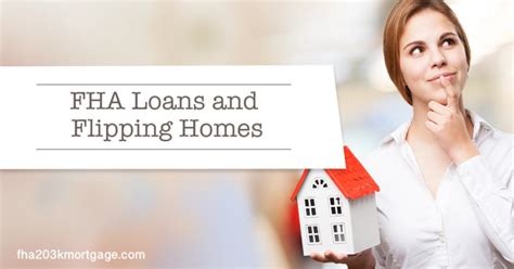 When buying a primary residence (where you're the. FHA Loans and Flipping Homes - FHA 203k Mortgage