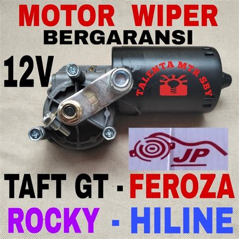Jual Bergaransi Motor Wiper Depan Taft Gt F Hiline Rocky Feroza F
