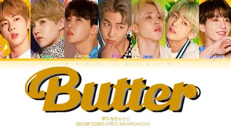 Bts 방탄소년단 Butter Lyrics Color Coded Lyrics Kpop Locale Youtube