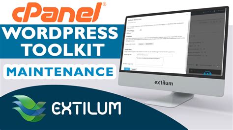 Manage Maintenance Mode In The Wordpress Toolkit Cpanel Extilum