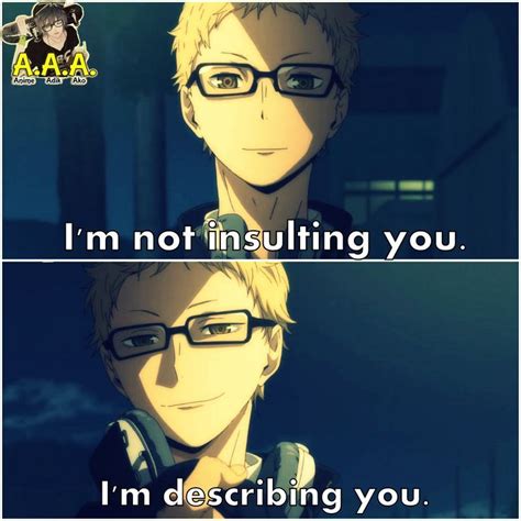 Check spelling or type a new query. This is Tsukishima :) | Anime funny, Sports anime, Anime quotes