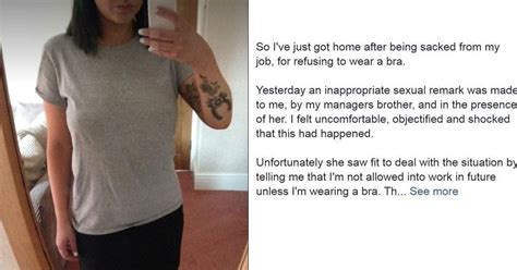 We Cant Believe This Woman Was Sacked For Not Wearing A Bra