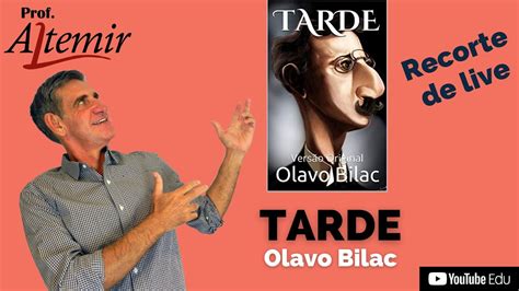 A Tarde - Olavo Bilac