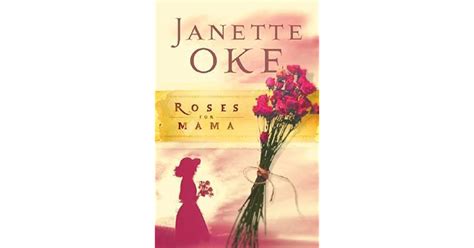 Roses For Mama Women Of The West 3 By Janette Oke