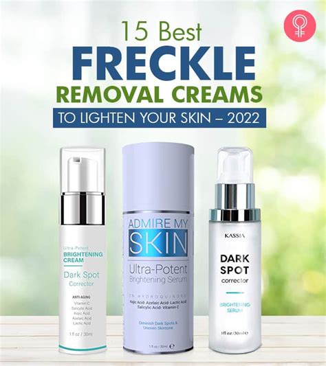 15 Best Freckle Removal Creams To Lighten Your Skin 2023