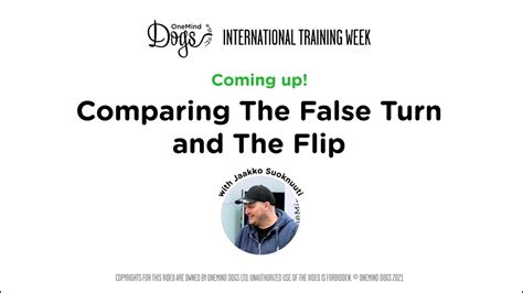 International Training Week Comparing The False Turn And The Flip