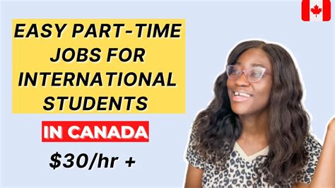 10 Easy Part Time Jobs For International Students In Canada Earn