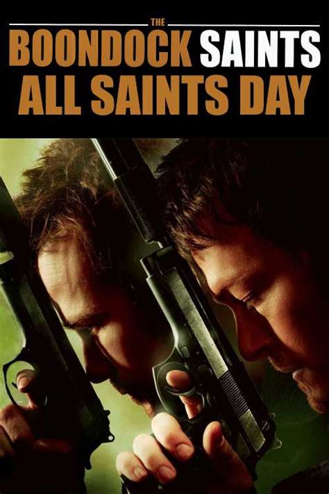 The Boondock Saints Ii All Saints Day 2009 Pmbasehore The Poster