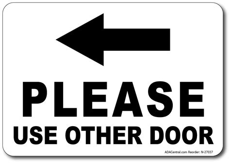 Please Use Other Door Sign W Left Arrow Safety Signage