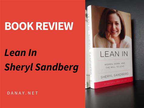 Book Review Lean In By Sheryl Sandberg Danay