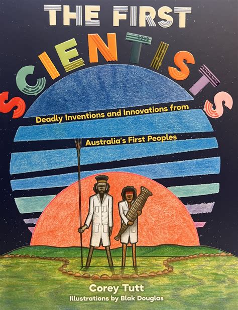 The First Scientists Hc An Aboriginal Childrens Book