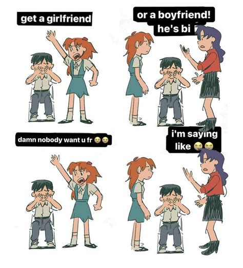 Damn Shinji Nobody Wants U Fr Get A Girlfriend Son Damn Nobody Want U Fr😭😭 Know Your Meme