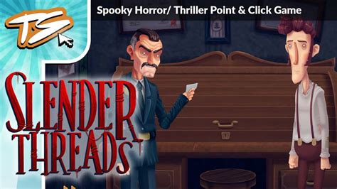Slender Threads Prologue Spooky Point And Click Horror Game Turians