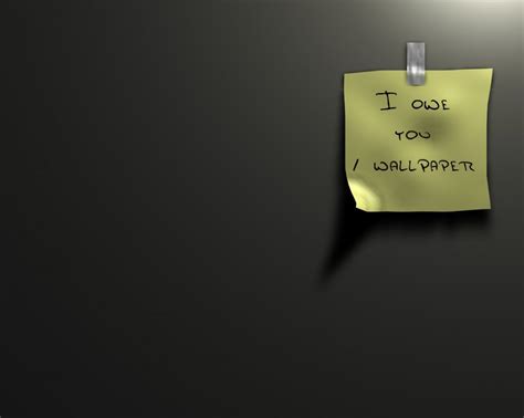 Sticky Note Iou Wallpaper Funny Wallpapers Funny Computer Wallpaper