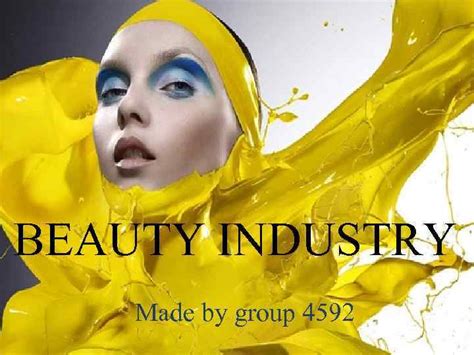 Beauty Industry Made By Group 4592 4