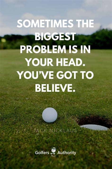 The 60 Best Golf Quotes Of All Time Golfers Authority Golf Quotes