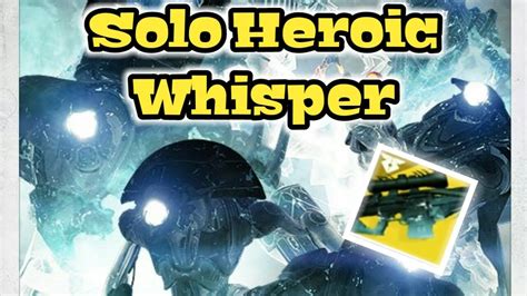 Solo Heroic Whisper Of The Worm Hunter YouTube