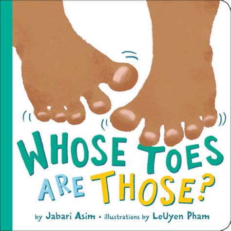 Whose Toes Are Those Black Baby Books Black Childrens Book Characters