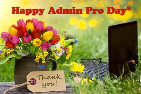 Happy Admin Pro Day® Wishes Free Happy Administrative Professionals