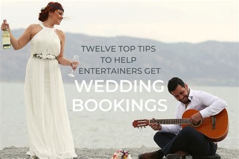 12 Top Tips To Get Those Wedding Bookings For Singers Dancers