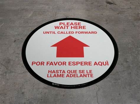 Please Wait Here Until Called Forward Bilingual Spanish Floor Sign