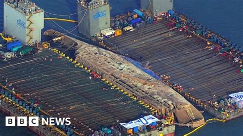 Sewol Disaster Ferry Raised In South Korea After Three Years Bbc News