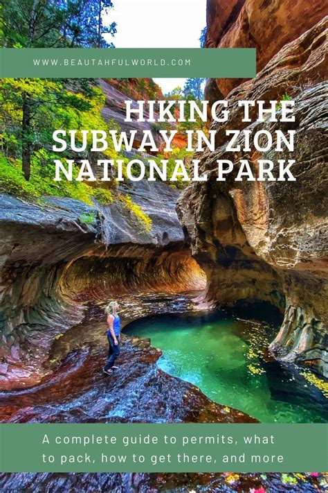 Planning To Hike The Subway In Zion National Park Here You Find A