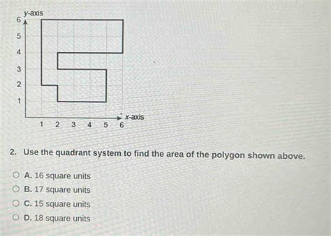 Use The Quadrant System To Find The Area Of The Polygon Shown Above