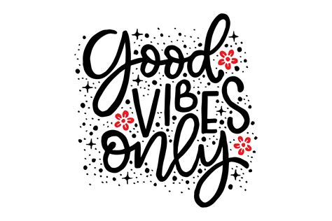 Good Vibes Only Hand Lettering Quotes Graphic By Santy Kamal