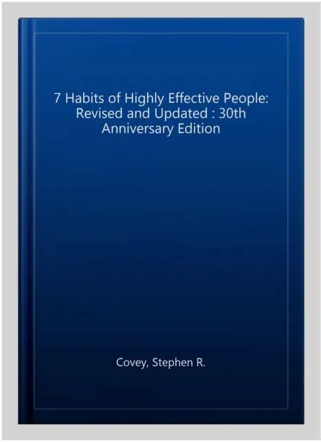 7 HABITS OF Highly Effective People: Revised and Updated : 30th ...