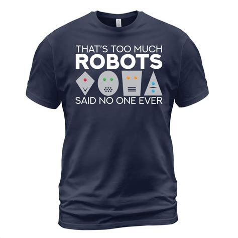 Robotics Engineering Robot Robotics Engineer T Shirt Unisex Robotics
