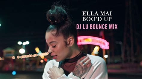 Ella Mai Bood Up Dj Lu Bounce Mix Youtube Music