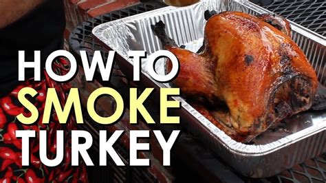 how to smoke a turkey art of manliness youtube