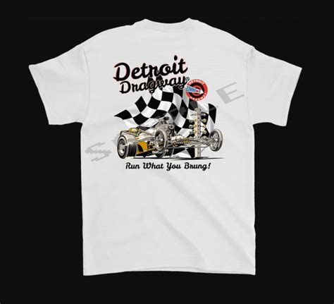 Detroit Dragway Dragster Run What You Brung T Shirt Image On Etsy
