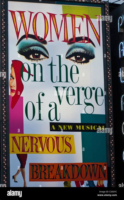 Women Of The Verge Of A Nervous Breakdown Musical Advertisement Theater District Times Square