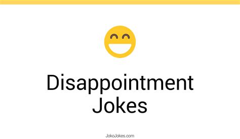 107 disappointment jokes and funny puns jokojokes
