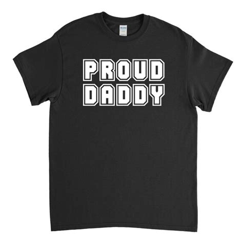 Proud Daddy Daddy Shirt New Daddy Gift Pregnancy Reveal Etsy