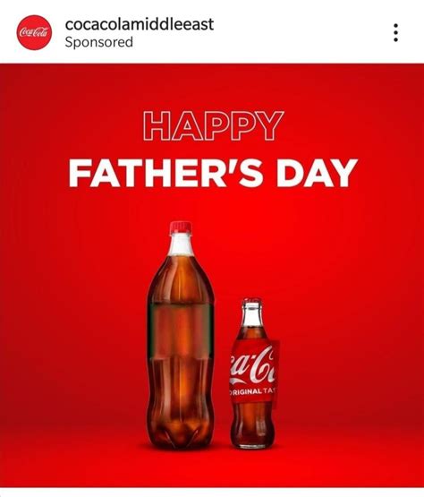 Cocacola Ad For Fathers Day Father Day Ad Fathers Day Fathers Day Post