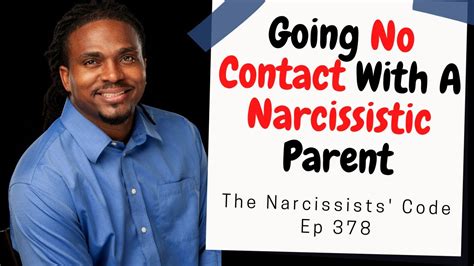 The Narcissists Code Going No Contact With A Narcissistic Parent