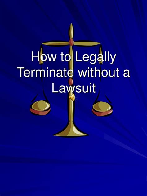 Ppt How To Legally Terminate Without A Lawsuit Powerpoint