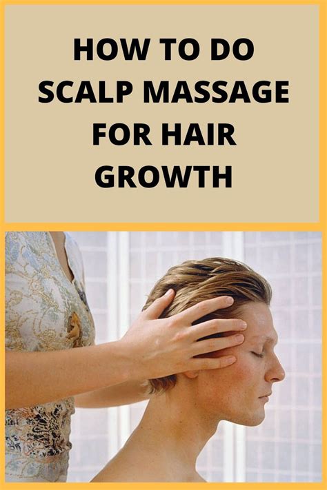 How To Do Scalp Massage For Hair Growth And How Does It Work Artofit