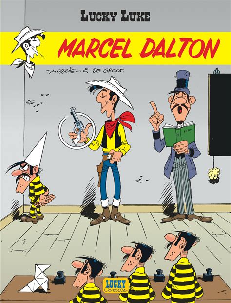 Bandes Dessinées Lucky Luke Tome 38 Marcel Dalton Dargaud