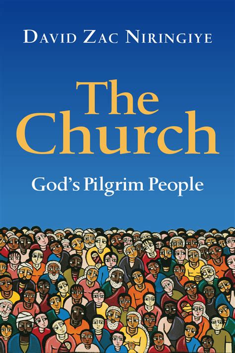 The Church Gods Pilgrim People By David Zac Niringiye 9780830840755