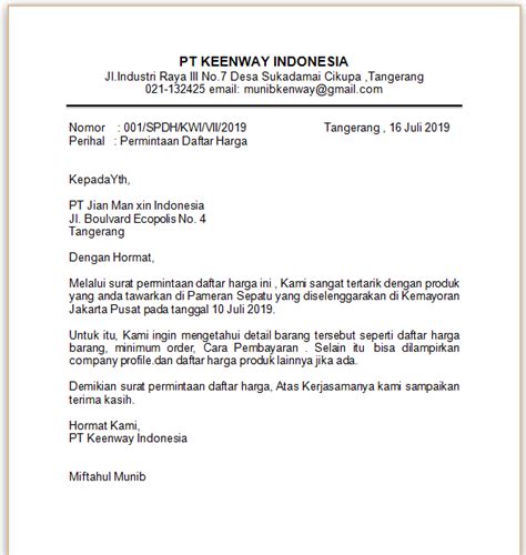 Namun dalam berbagai penggunaan contoh surat permintaan penawaran, anda juga bisa meminta informasi mengenai harga, tata cara pembayaran, maupun kemungkinan adanya diskon dari perusahaan penjual. Contoh Surat Permintaan Daftar Harga barang Yang Baik dan ...