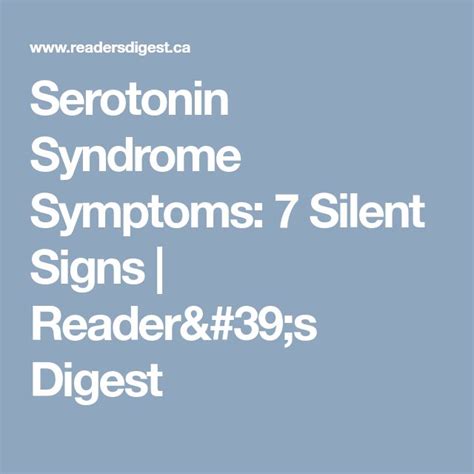 Serotonin Syndrome Symptoms 7 Silent Signs Readers Digest