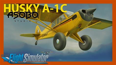 Aviat Husky A 1c De Asobo 🌄 Para Microsoft Flight Simulator Prueba En