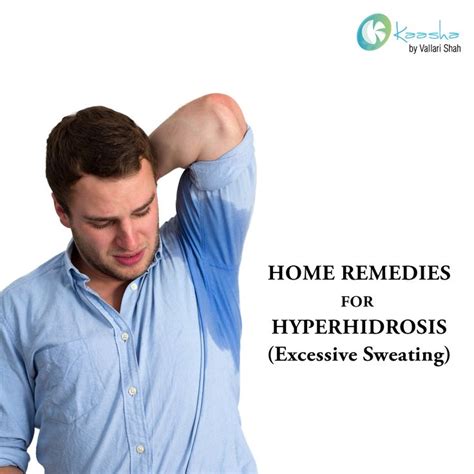 Home Remedies For Hyperhydrosis Excessive Sweating Hyperhidrosis